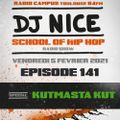 School of Hip Hop Radio Show spécial Kutmaster Kurt - 05/02/2021 - Dj Nice