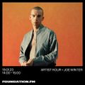 artist hour + joe winter - 19.01.2023 - foundation fm