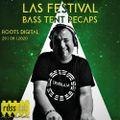 BASS TENT RECAPS: Roots Digital [LIVE at LAS FESTIVAL 2020 - 29th August]