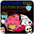 Los Pirañas - En Vivo desde Cine Tonalá en México DF