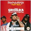 RepIndustrija show br. 225 Tema: Griselda discography