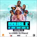 THE DOUBLE DOZE 2 - DJ PHAUZ X VJ CHRIS