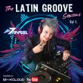 The Latin Groove sessions. Vol 1.  By 7Angeldj