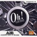 The Oh! Addicted 2 Bass Megamix 4