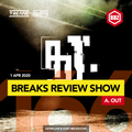 BRS166 - Yreane & Burjuy - Breaks Review Show with A.Out @ BBZRS (1 Apr 2020)