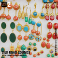 NTS RADIO : Silk Road Sounds ft. Karmasound & Kalnor