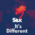 DJ SILK - IT'S DIFFERENT (NEW MUSIC MIX)