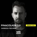 PINACOLADA 2.0 #86 x Staszek Trzciński x radiospacja [01-12-2021]