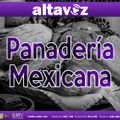 ALTAVOZ: PANADERIA MEXICANA
