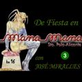 De Fiesta en MANAMANA con JOSÉ MIRALLES vol.3