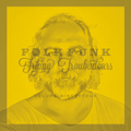 Folk Funk and Trippy Troubadours 94