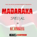 Dj Afrikana - Madaraka Special