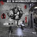 80´s Workout Mix