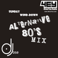 Sunday Wind-Down 80s Alternative Mix by DJose