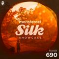 Monstercat Silk Showcase 690 (Hosted by Terry Da Libra)