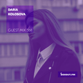 Guest Mix 368 - Daria Kolosova [03-10-2019]