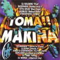 Toma Makina!! (1997) CD1