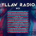 Yllaw Radio by Adrien Toma : Episode 01