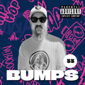 Bumps 33 // Rap // Hip-Hop // R&B