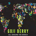 GOJI BERRY @ All Around The World