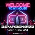 Benny Benassi - Welcome To My House #51 (24.11.2018)