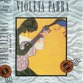 La Magia de Violeta Parra. 1041076. Emi Odeón Chilena. 1991. Chile