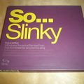 So...Slinky - Volume One