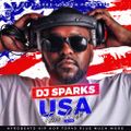 THE DJ SPARKS USA TOUR MIX JULY 2019