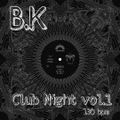 Bayram Kiris - Club Night Vol 1