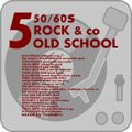 OLD SCHOOL vol.5 ROCK & CO 50/60s