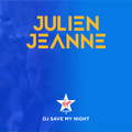 #23 DJ SAVE MY NIGHT Julien Jeanne - Virgin Radio France DJ Set 25-07-2020
