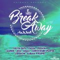 Break Away Riddim Mix - Chimney Records