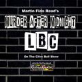 Murder After Midnight - Martin Fido - LBC