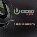 UMF Radio 718 - A Hundred Drums