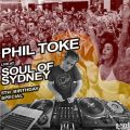 SOUL OF SYDNEY 309: Phil Toke live at Soul Of Sydney 5th B'day (Nov 2016)