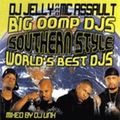 DJ Jelly & DJ Unk - World's Best DJs (2005)