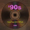 90s Dance Pop - New Year Mix 2019 - CD2
