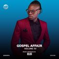 Gospel Affair 4 [@DJiKenya]