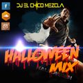 DJ EL Chico Mezcla Reggaeton Halloween Mix 2019