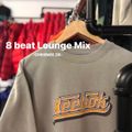 8 beat Lounge Mix -CHIHIMIX 28-