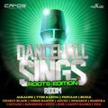 Dancehall Sings Riddim - Roots Edition - ZJ Chrome CR203 Records