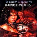 DJ Ronny D Dance Mix Vol. 13