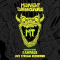 Midnight Tyrannosaurus - Rampage 2020 LIVE STREAM SET WWW.DABSTEP.RU