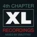 XL Recordings - The Fourth Chapter - Mixed by Smuttysy