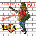 Afro Funky 80 The Best Volume 1 By Vagabond Mix