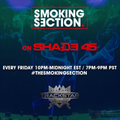 Trackstar the DJ & James Biko - The Smoking Section (SHADE 45) 02.25.22