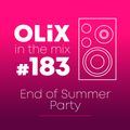 OLiX in the Mix - 183 - End of Summer Party