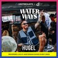 HUGEL - 1001Tracklists x DJ Lovers Club pres. Water Ways ADE 2023