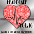 HEART CARE VOL.16 - Mixed by DjA