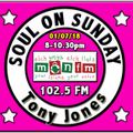 Soul On Sunday show 01/07/18, Tony Jones on MônFM Radio - Benny Troy * V I N T A G E * S O U L *